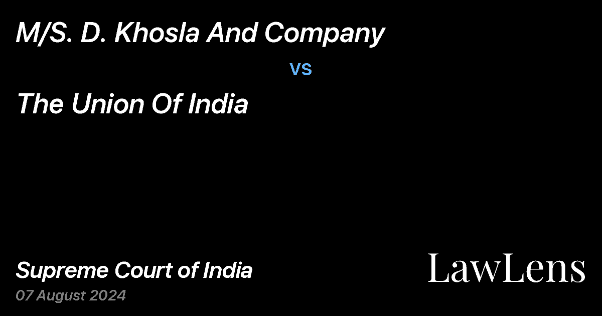 Preview image for M/S. D. Khosla And Company vs. The Union Of India