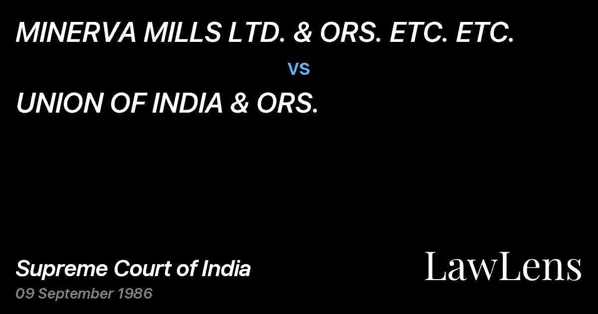 Preview image for MINERVA MILLS LTD. & ORS. ETC. ETC. vs. UNION OF INDIA & ORS.