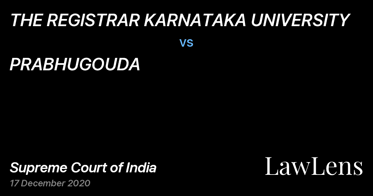 Preview image for THE REGISTRAR KARNATAKA UNIVERSITY vs. PRABHUGOUDA