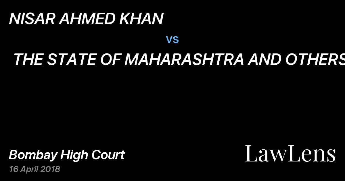 Preview image for NISAR AHMED KHAN  vs.  THE STATE OF MAHARASHTRA AND OTHERS