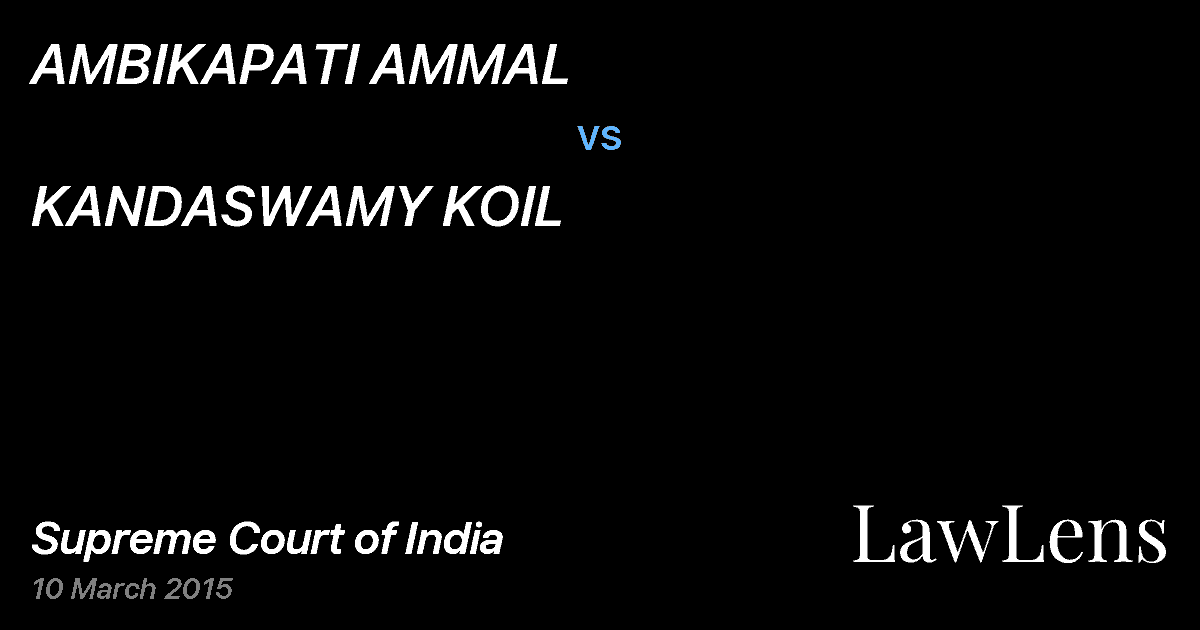 Preview image for AMBIKAPATI AMMAL vs. KANDASWAMY KOIL