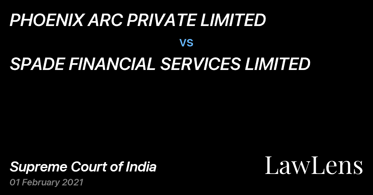 Preview image for PHOENIX ARC PRIVATE LIMITED vs. SPADE FINANCIAL SERVICES LIMITED