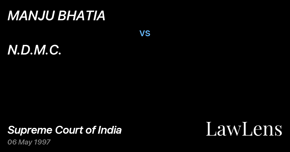Preview image for MANJU BHATIA vs. N.D.M.C.