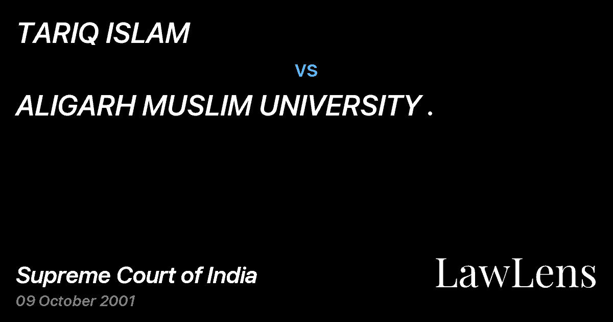 Preview image for TARIQ ISLAM vs. ALIGARH MUSLIM UNIVERSITY .