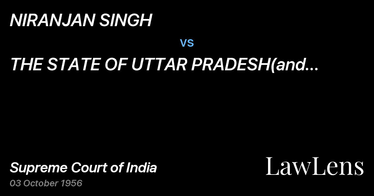 Preview image for NIRANJAN SINGH vs. THE STATE OF UTTAR PRADESH(and connected appeal)