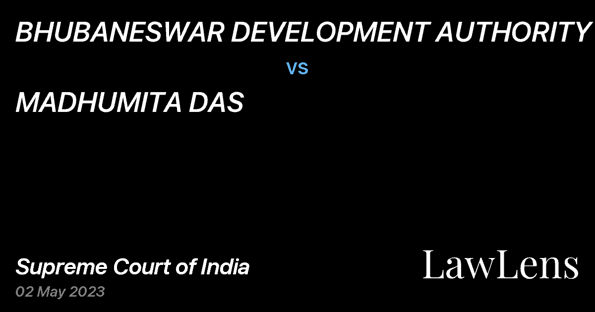 Preview image for BHUBANESWAR DEVELOPMENT AUTHORITY vs. MADHUMITA DAS