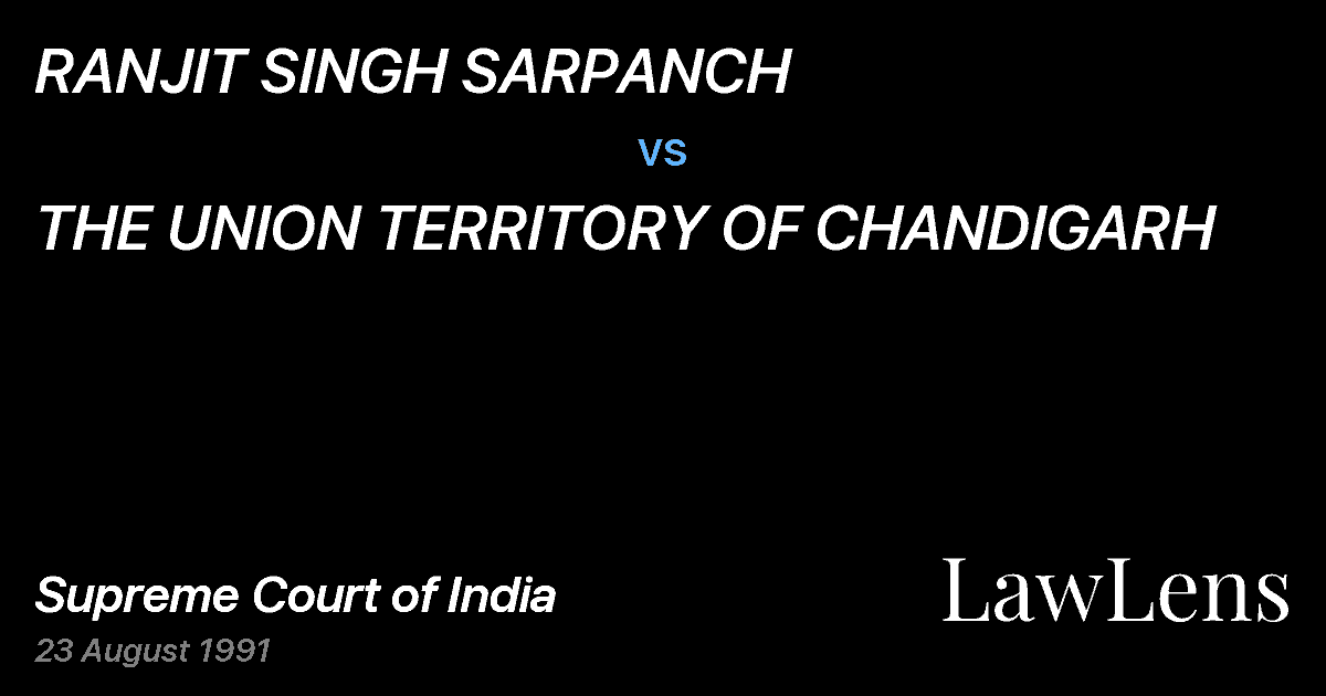 Preview image for RANJIT SINGH SARPANCH vs. THE UNION TERRITORY OF CHANDIGARH