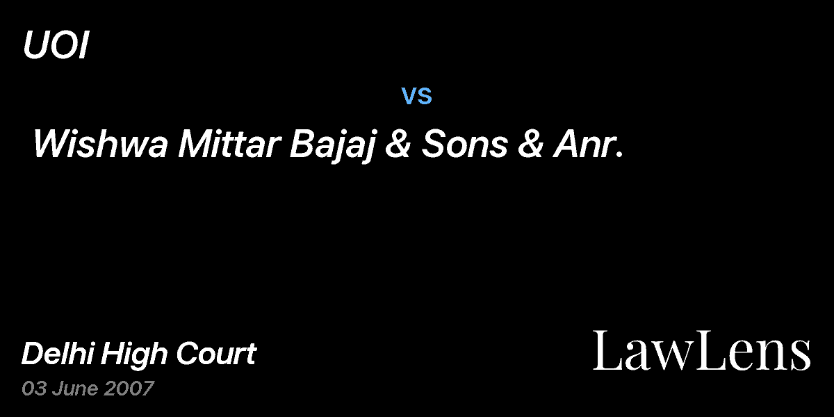 Preview image for UOI vs. Wishwa Mittar Bajaj & Sons & Anr.