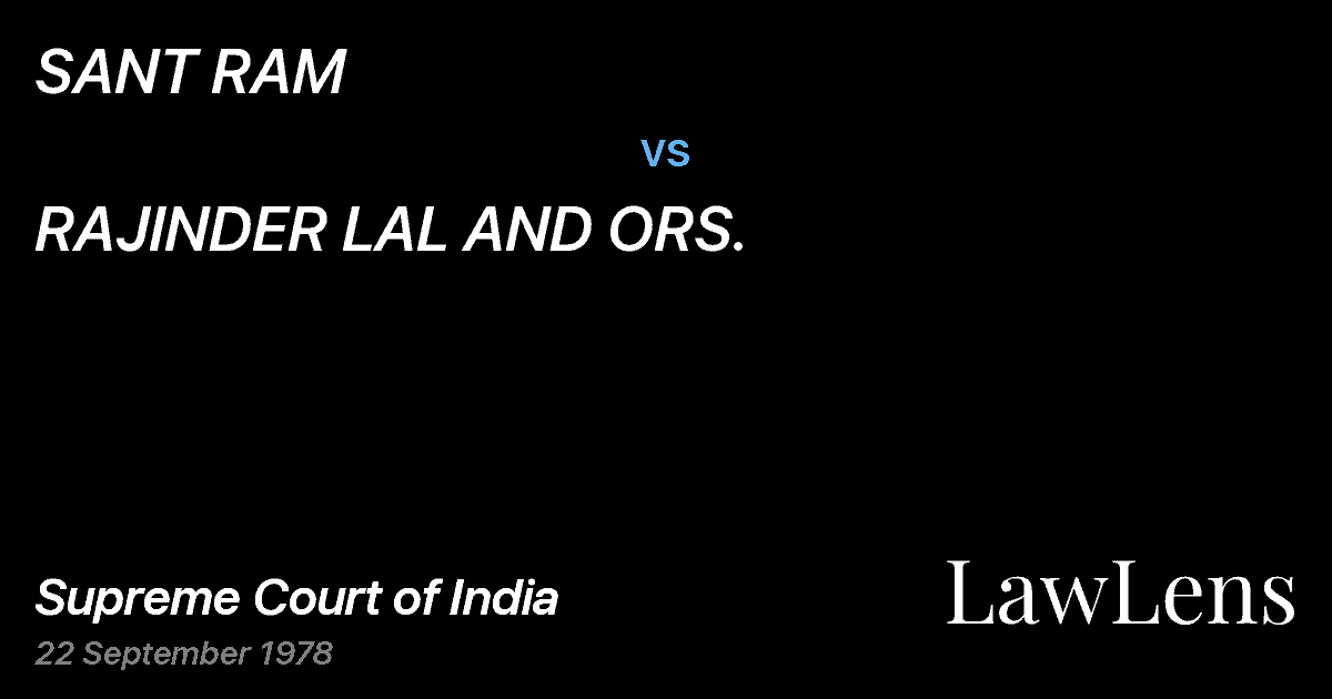 Preview image for SANT RAM vs. RAJINDER LAL AND ORS.