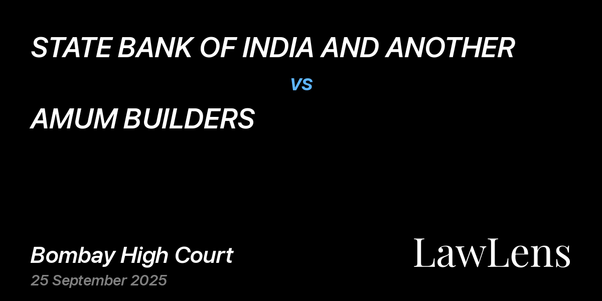 Preview image for STATE BANK OF INDIA AND ANOTHER vs. AMUM BUILDERS
