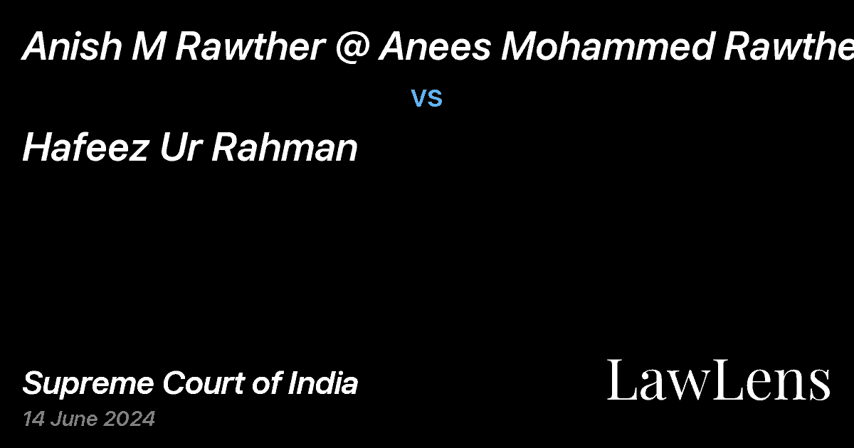 Preview image for ANISH M RAWTHER @ ANEES MOHAMMED RAWTHER vs. HAFEEZ UR RAHMAN