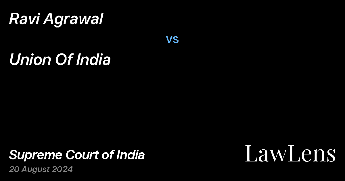 Preview image for RAVI AGRAWAL vs. UNION OF INDIA