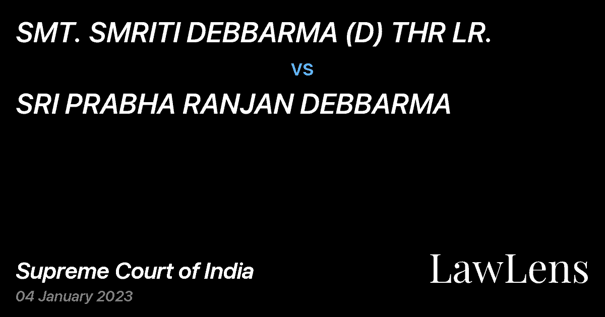Preview image for SMT. SMRITI DEBBARMA (D) THR LR. vs. SRI PRABHA RANJAN DEBBARMA
