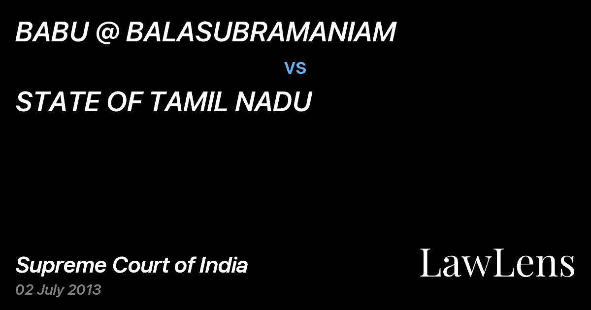 Preview image for BABU @ BALASUBRAMANIAM vs. STATE OF TAMIL NADU