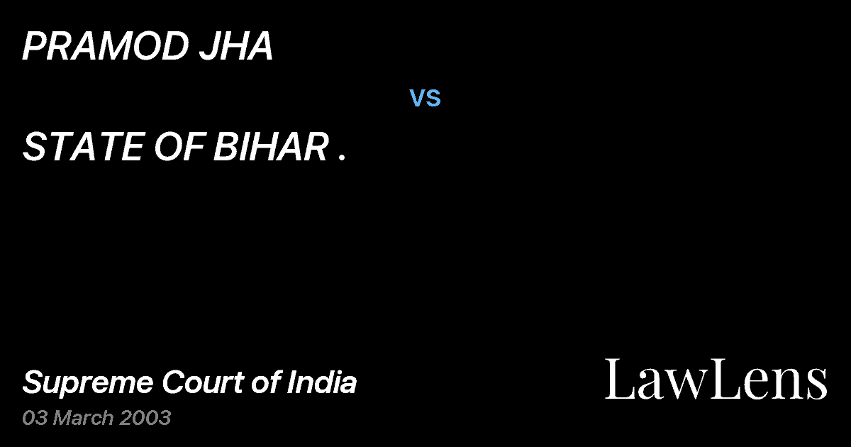 Preview image for PRAMOD JHA vs. STATE OF BIHAR .