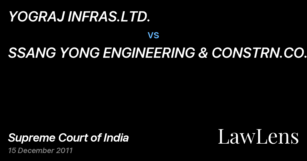 Preview image for YOGRAJ INFRAS.LTD. vs. SSANG YONG ENGINEERING & CONSTRN.CO.LTD.