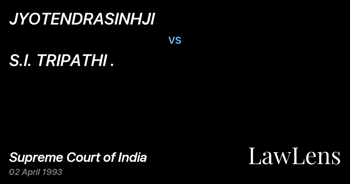 Preview image for JYOTENDRASINHJI vs. S.I. TRIPATHI .