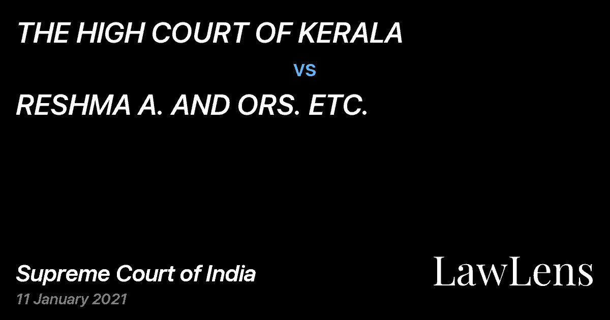 Preview image for THE HIGH COURT OF KERALA vs. RESHMA A. AND ORS. ETC.