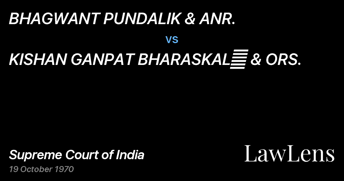 Preview image for BHAGWANT PUNDALIK & ANR. vs. KISHAN GANPAT BHARASKAL	 & ORS.