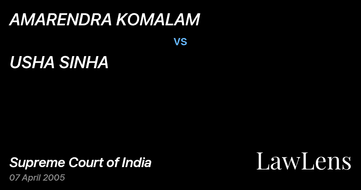 Preview image for AMARENDRA KOMALAM vs. USHA SINHA