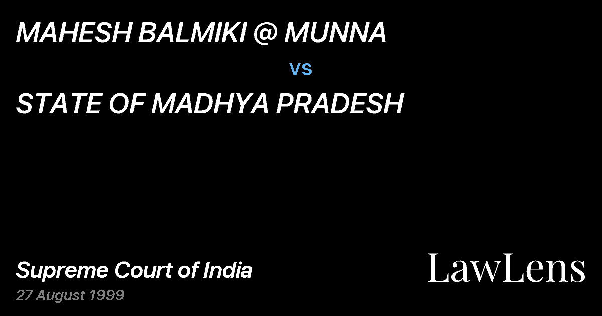 Preview image for MAHESH BALMIKI @ MUNNA vs. STATE OF MADHYA PRADESH