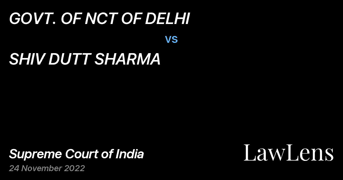 Preview image for GOVT. OF NCT OF DELHI vs. SHIV DUTT SHARMA