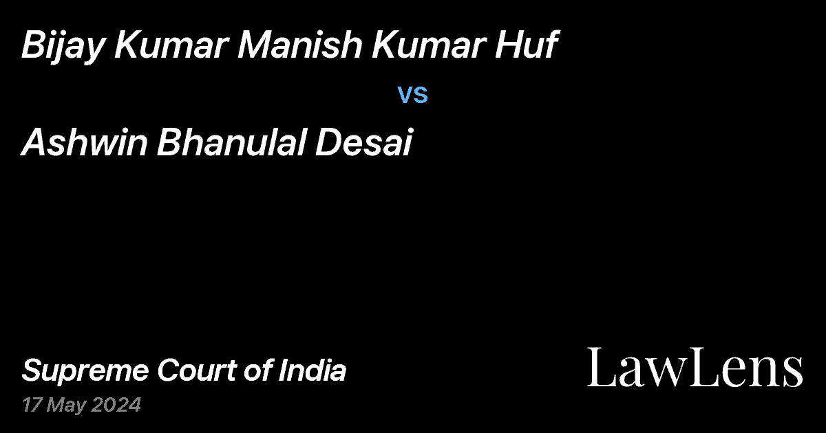 Preview image for Bijay Kumar Manish Kumar Huf vs. Ashwin Bhanulal Desai