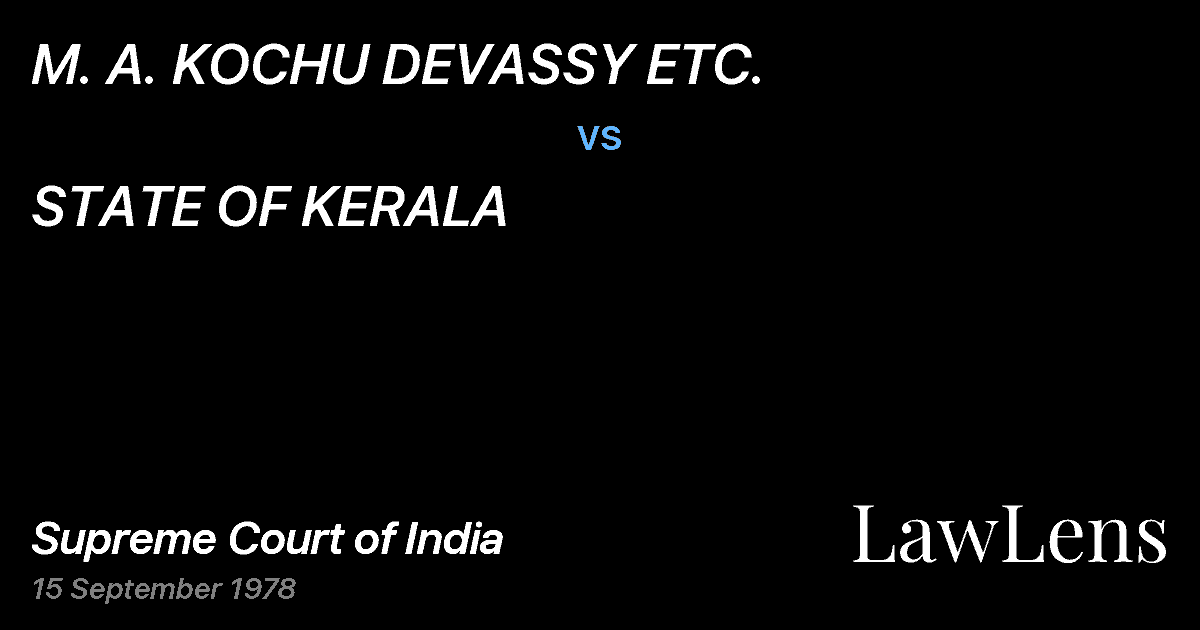 Preview image for M. A. KOCHU DEVASSY ETC. vs. STATE OF KERALA