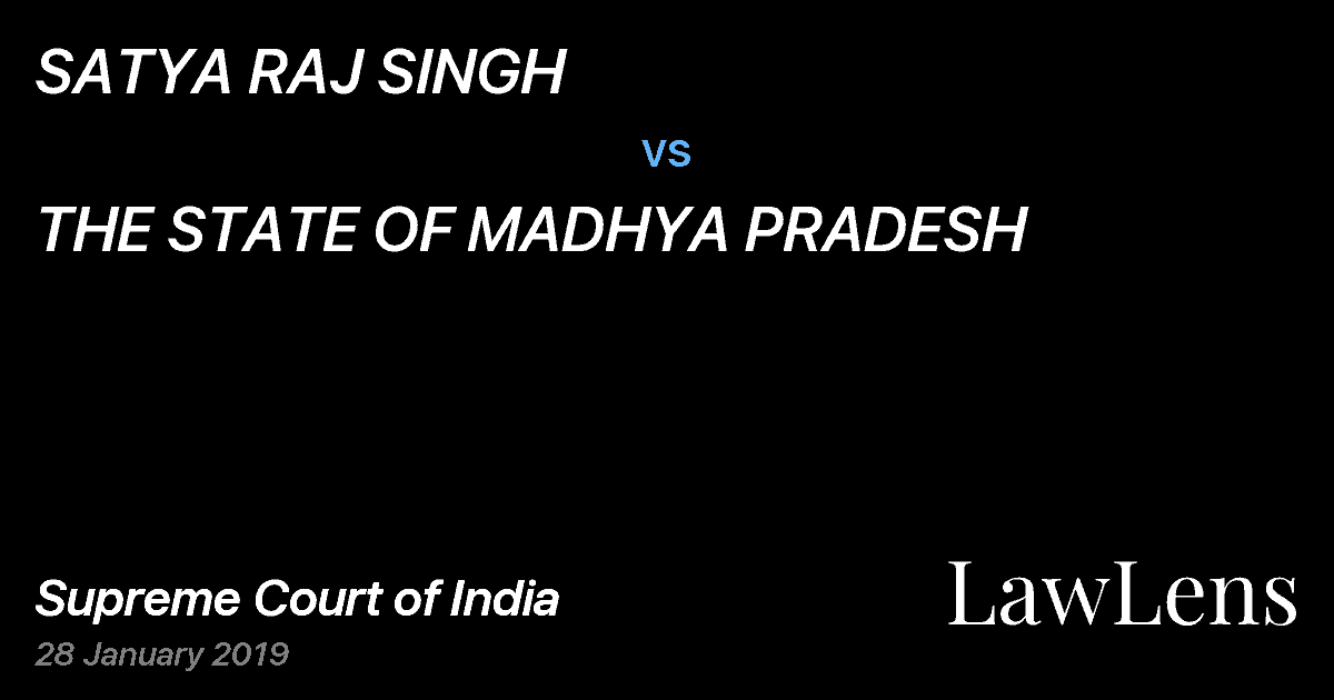 Preview image for SATYA RAJ SINGH vs. THE STATE OF MADHYA PRADESH