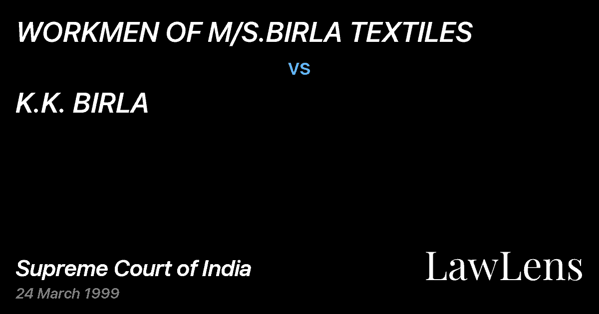 Preview image for WORKMEN OF M/S.BIRLA TEXTILES vs. K.K. BIRLA