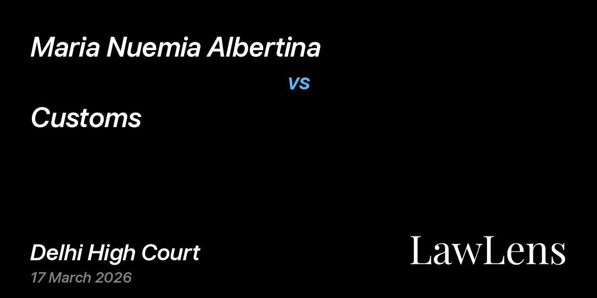 Preview image for Maria Nuemia Albertina vs. Customs