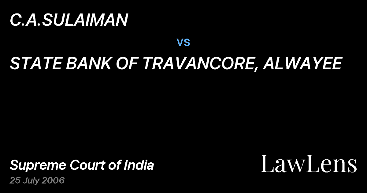 Preview image for C.A.SULAIMAN vs. STATE BANK OF TRAVANCORE, ALWAYEE