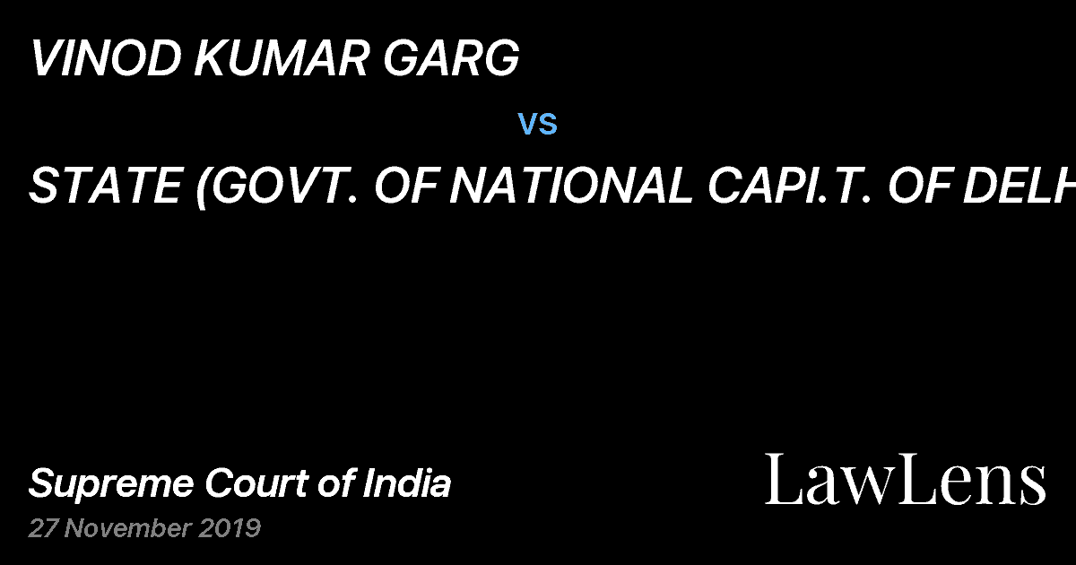 Preview image for VINOD KUMAR GARG vs. STATE (GOVT. OF NATIONAL CAPI.T. OF DELH