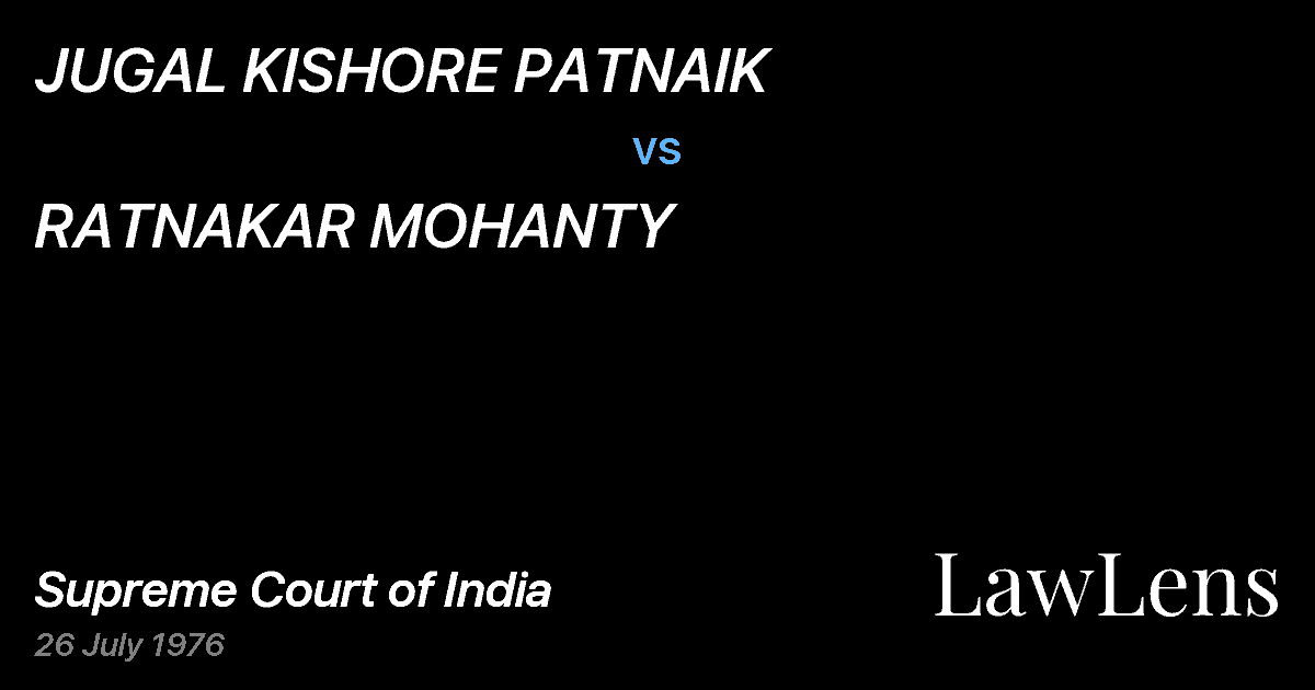 Preview image for JUGAL KISHORE PATNAIK vs. RATNAKAR MOHANTY