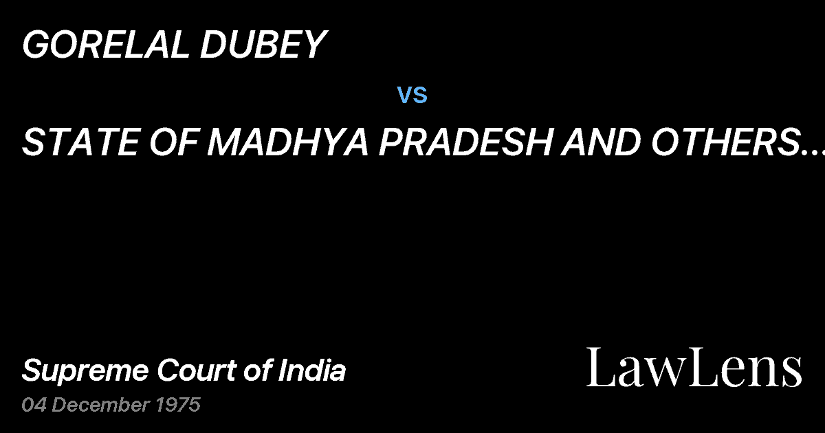 Preview image for GORELAL DUBEY vs. STATE OF MADHYA PRADESH AND OTHERS (And Vice-Versa)