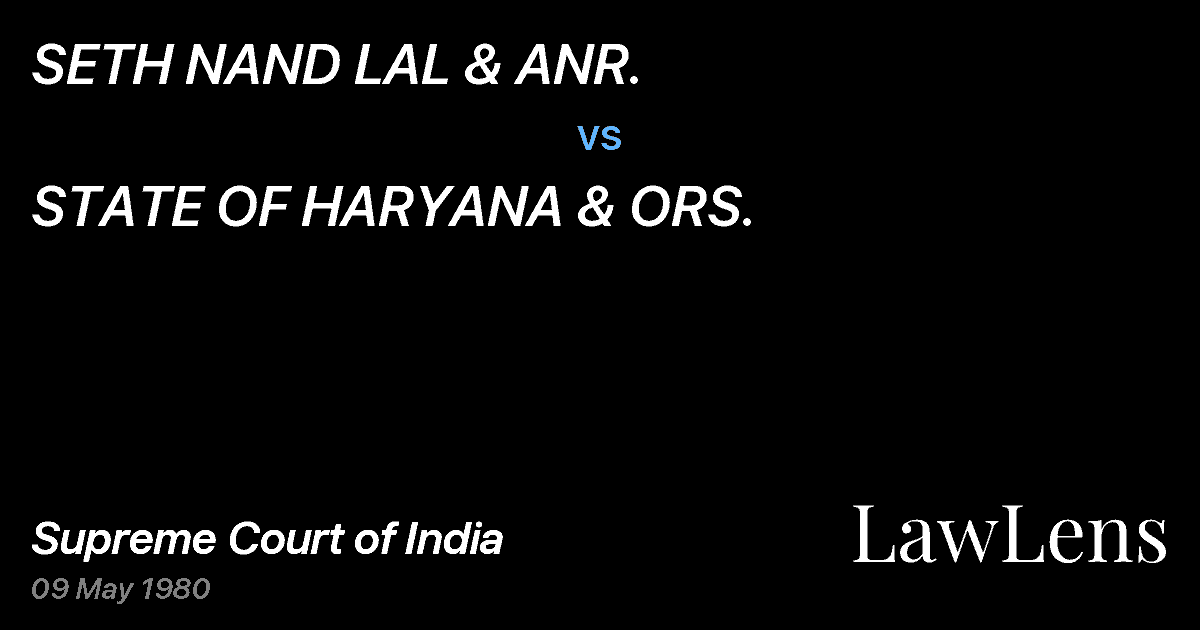 Preview image for SETH NAND LAL & ANR. vs. STATE OF HARYANA & ORS.