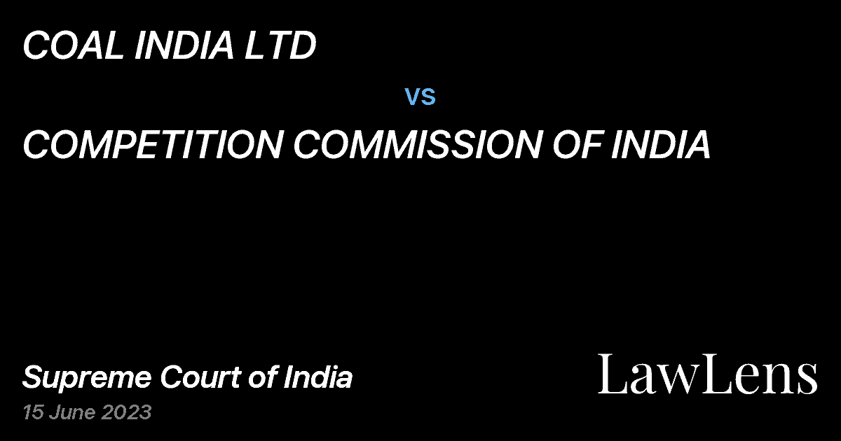 Preview image for COAL INDIA LTD vs. COMPETITION COMMISSION OF INDIA