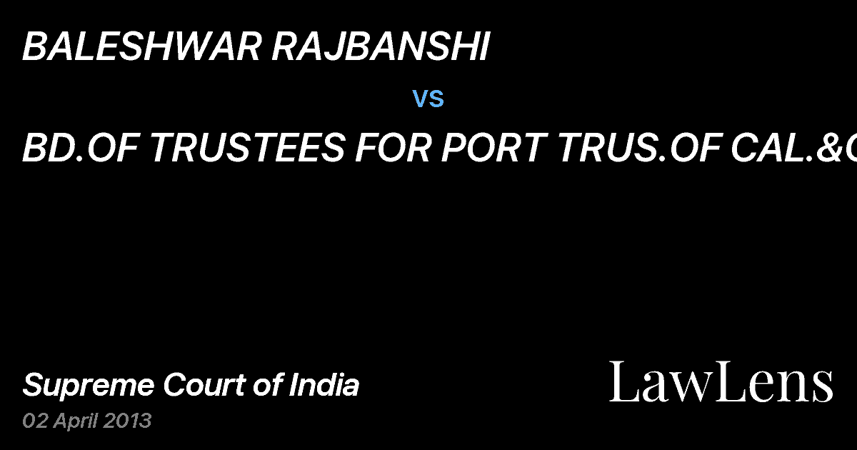 Preview image for BALESHWAR RAJBANSHI vs. BD.OF TRUSTEES FOR PORT TRUS.OF CAL.&ORS
