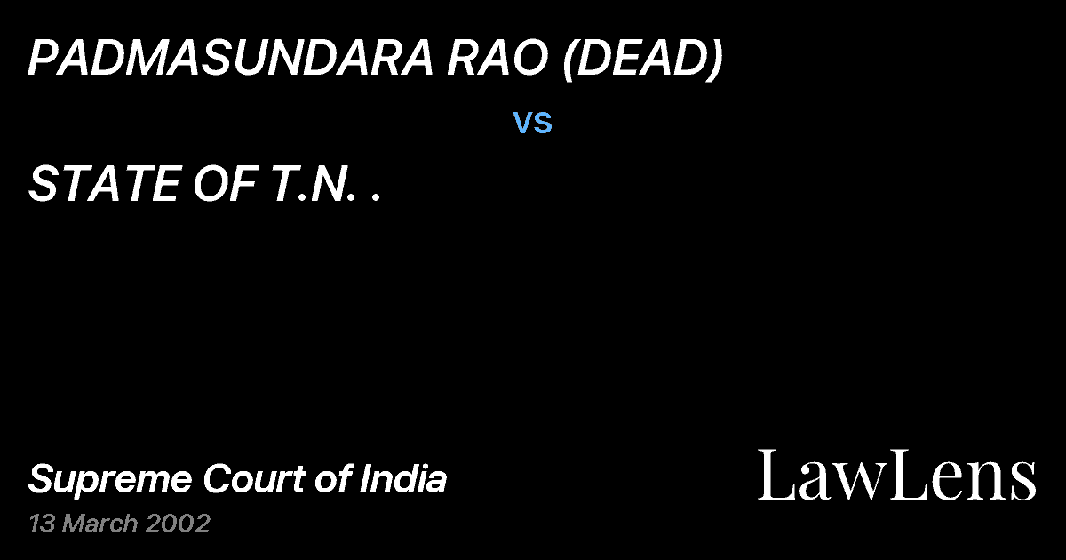 Preview image for PADMASUNDARA RAO (DEAD) vs. STATE OF T.N. .