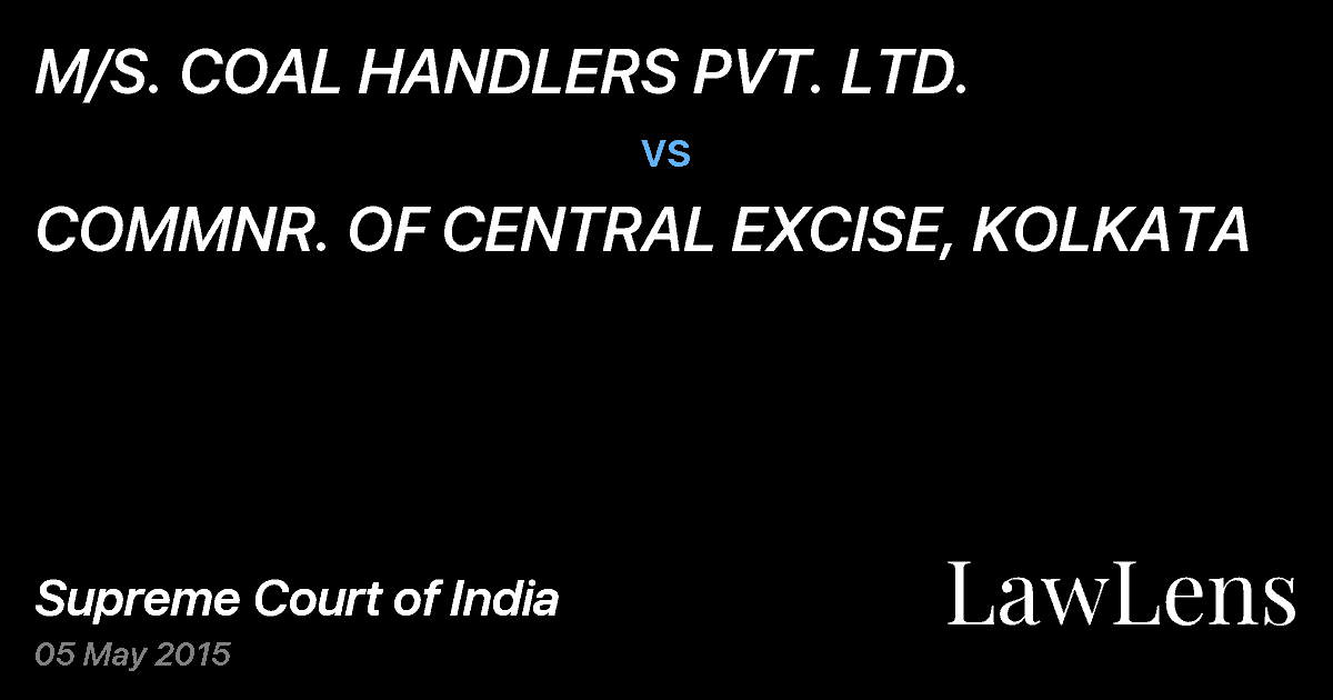 Preview image for M/S. COAL HANDLERS PVT. LTD. vs. COMMNR. OF CENTRAL EXCISE, KOLKATA
