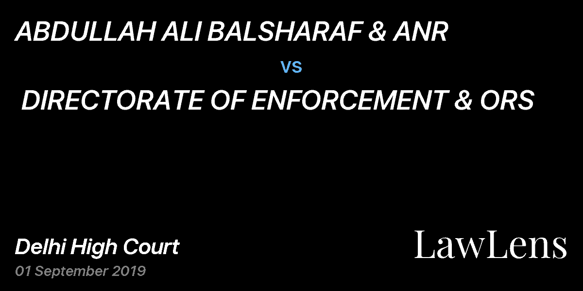 Preview image for ABDULLAH ALI BALSHARAF & ANR vs. DIRECTORATE OF ENFORCEMENT & ORS
