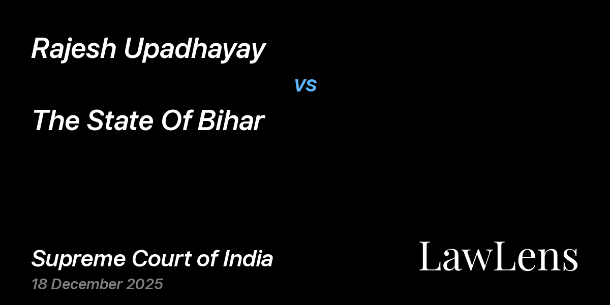 Preview image for Rajesh Upadhayay vs. The State Of Bihar