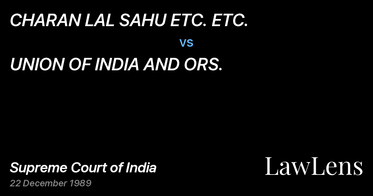 Preview image for CHARAN LAL SAHU ETC. ETC. vs. UNION OF INDIA AND ORS.