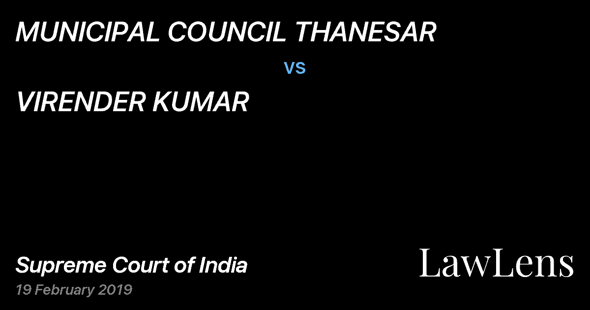 Preview image for MUNICIPAL COUNCIL THANESAR vs. VIRENDER KUMAR
