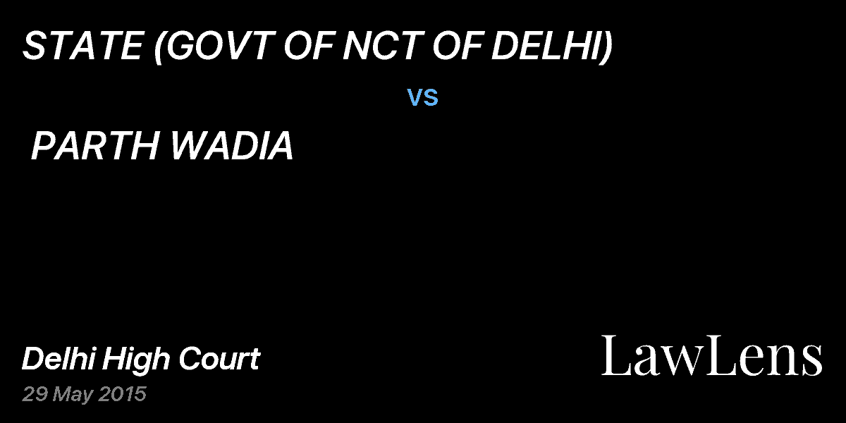 Preview image for STATE (GOVT OF NCT OF DELHI)  vs.  PARTH WADIA