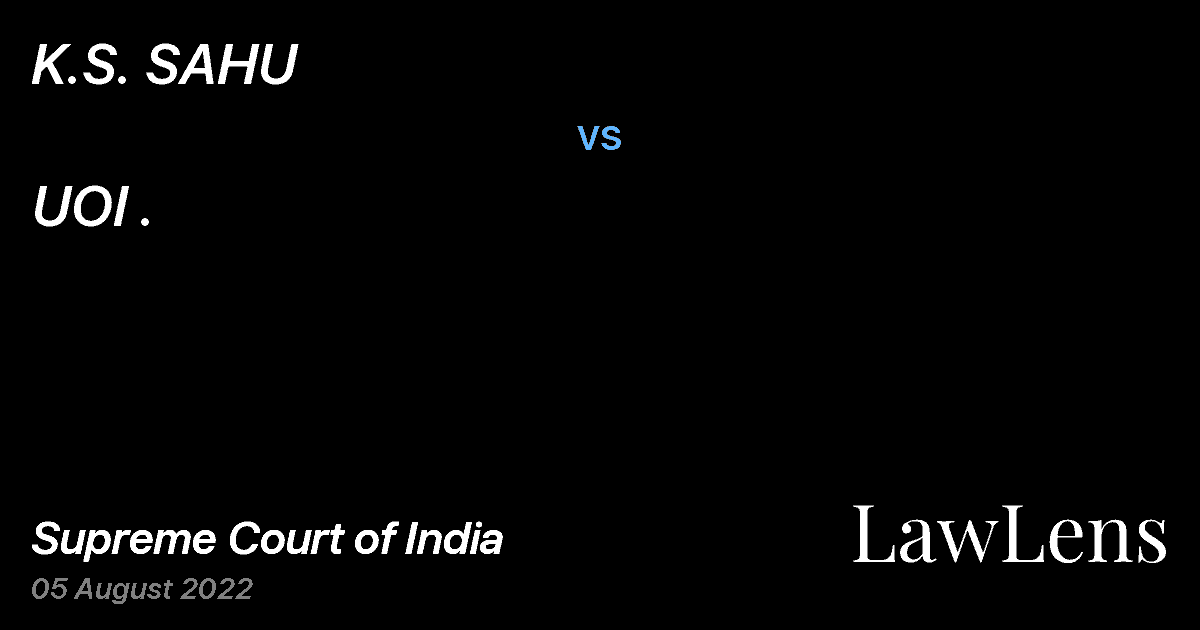 Preview image for K.S. SAHU vs. UOI .