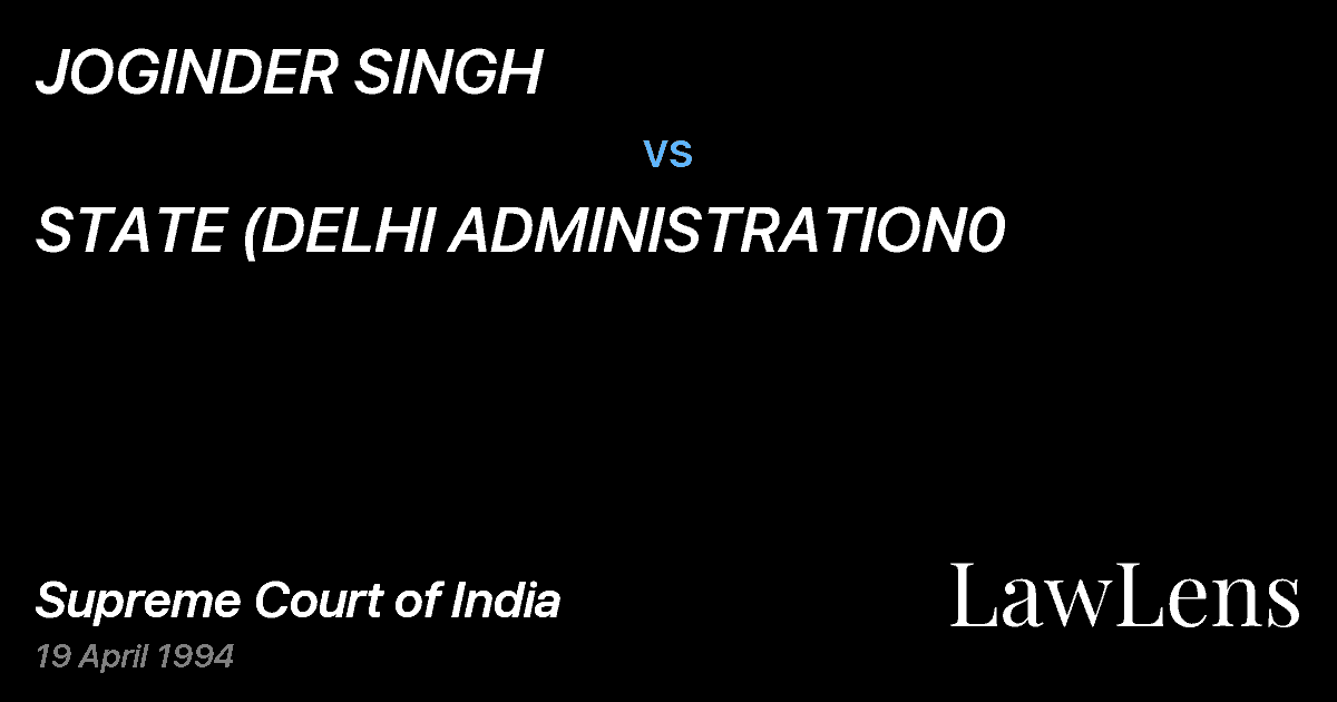Preview image for JOGINDER SINGH vs. STATE (DELHI ADMINISTRATION0