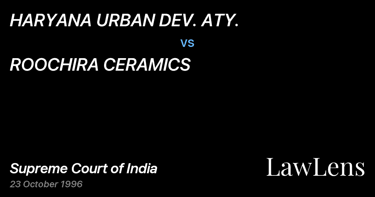 Preview image for HARYANA URBAN DEV. ATY. vs. ROOCHIRA CERAMICS