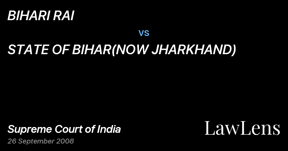 Preview image for BIHARI RAI vs. STATE OF BIHAR(NOW JHARKHAND)