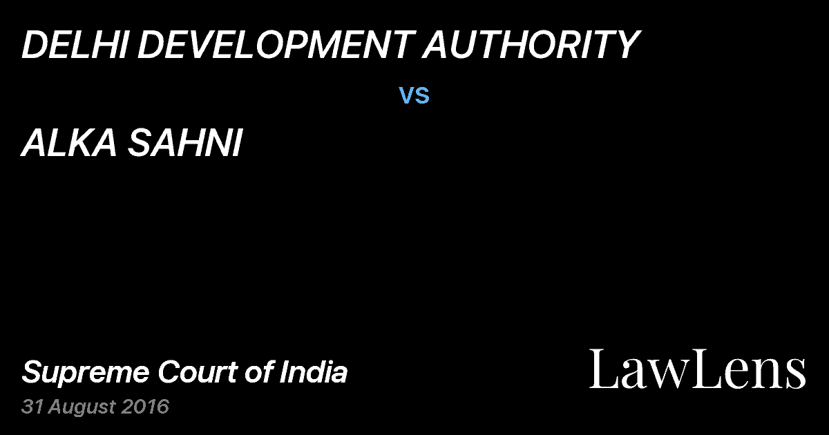 Preview image for DELHI DEVELOPMENT AUTHORITY vs. ALKA SAHNI